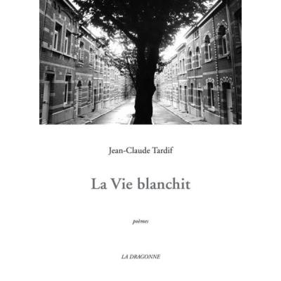 Vie Blanchit (La)