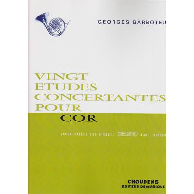 Méthodes et pédagogie CHOUDENS BARBOTEU G. - ETUDES CONCERTANTES - COR Cor
