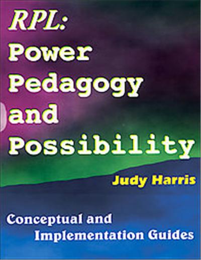 The Recognition of Prior Learning Power, Pedagogy & Possibility
