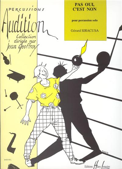 PAS OUI, C'EST NON