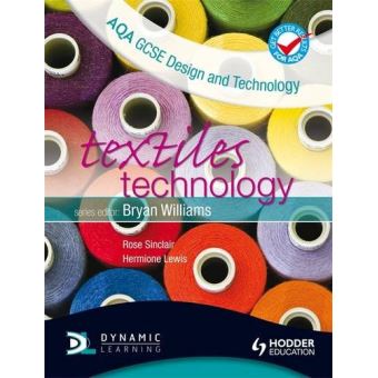 AQA GCSE Design and Technology: Textiles Technology (Aqa Gcse Design ...