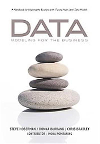 Data Modeling for the Business, Take It With You