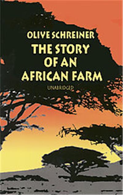 The Story of an African Farm, Dover Thrift Editions Series