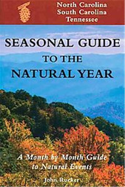 Seasonal Guide to the Natural Year