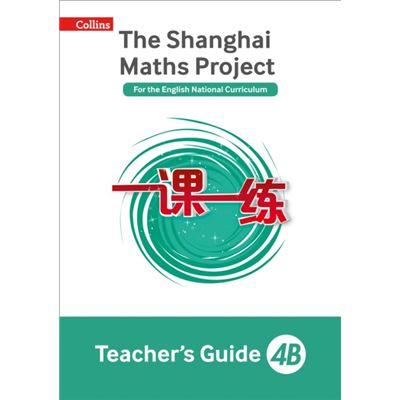 Shanghai Maths Project Teachers Guide 4B