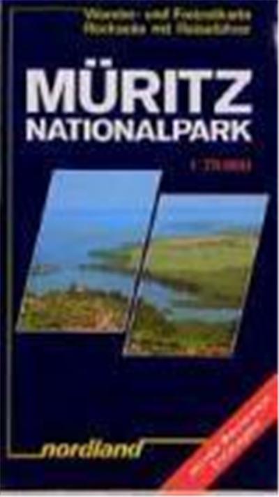 Müritz Nationalpark 1 : 75 000. Wander- und Freizeitkarte