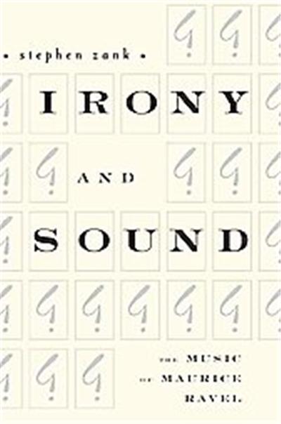 Irony and Sound, Eastman Studies in Music