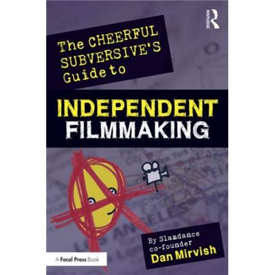 Cheerful Subversives Guide To Independen