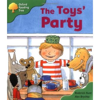 Oxford Reading Tree: Stage 2: Storybooks: The Toys' Party - broché ...