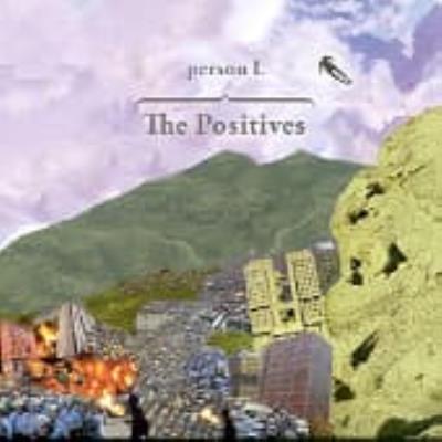 The Positives (10) - Person L