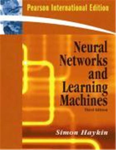 Neural Networks and Learning Machines