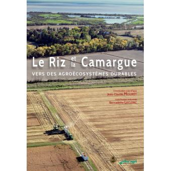 Le Riz et la Camargue - vers des agroécosystèmes durables - 1