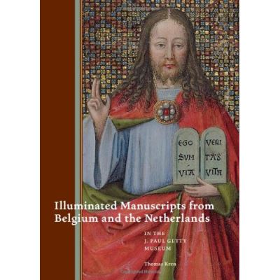 Illuminated Manuscripts of Belgium and the Netherlands at the J. Paul Getty Museum