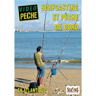 Surfcasting et pêche du bord en Atlantique - Pêche en mer - Vidéo Pêche