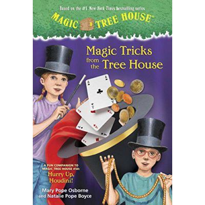 Magic Tricks from the Tree House: A Fun Companion to Magic Tree House #50: Hurry Up, Houdini! (Stepping Stone Books (Paperback)) - [Version Originale]
