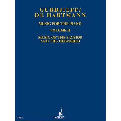 Partitions classique SCHOTT GURDJIEFF G.I. / HARTMANN T. - MUSIC FOR THE PIANO  VOL. 2 - PIANO Piano
