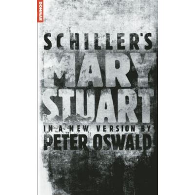 Schiller's Mary Stuart