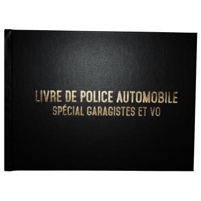 Registre spécial garagistes garages et VO - Livre de police automobile - 100 pages - Qualité premium