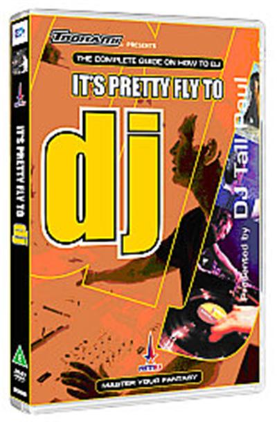 It's Pretty Fly To DJ