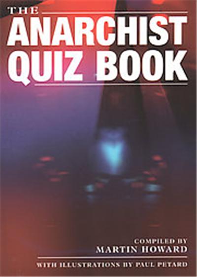 The Anarchist Quiz Book