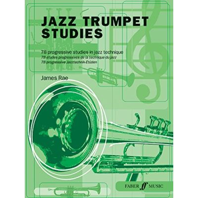 Méthodes et pédagogie FABER MUSIC RAE JAMES - JAZZ TRUMPET STUDIES - TRUMPET Trompette