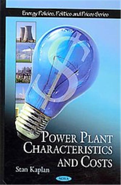 Power Plant Characteristics and Costs