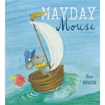 Mayday Mouse (Child'S Play Library) (Paperback)