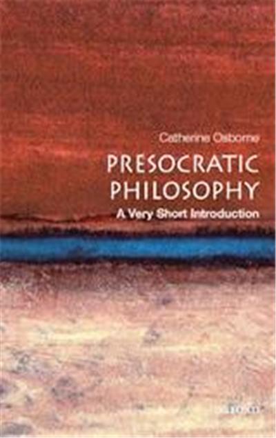 Presocratic Philosophy, Very Short Introductions