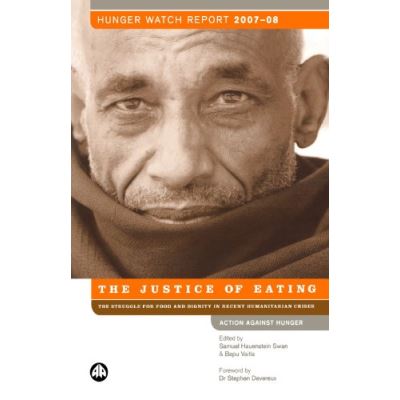 Hunger Watch Report 2007-08, Action Against Hunger