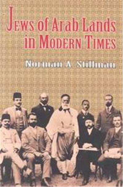 The Jews of Arab Lands in Modern Times