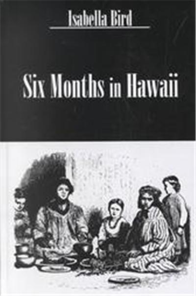 Six Months in Hawaii