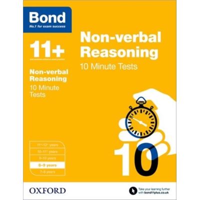 Bond 11+: Non-Verbal Reasoning 10 Minute Tests: 8-9 Years (Paperback)