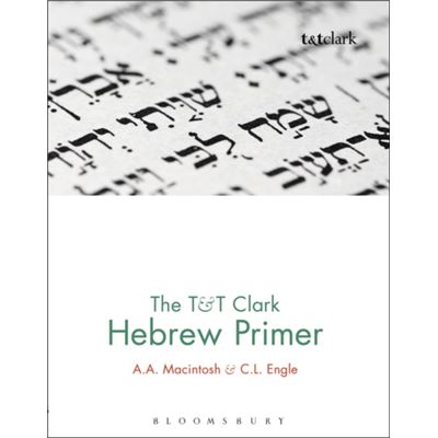 The T&T Clark Hebrew Primer (Paperback)