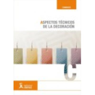 Aspectos Técnicos De La Decoración - EQUIPO VÉRTICE