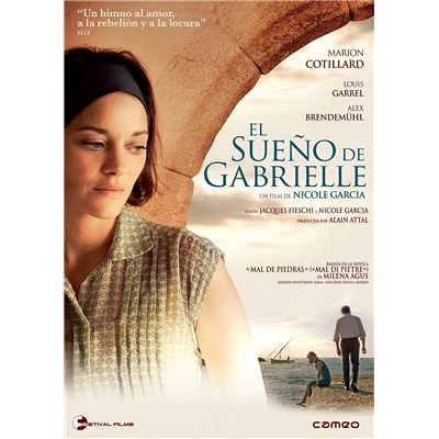 Mal de pierres (El sueño de Gabrielle)