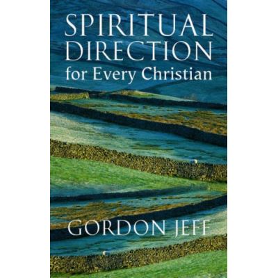Spiritual Direction for Every Christian