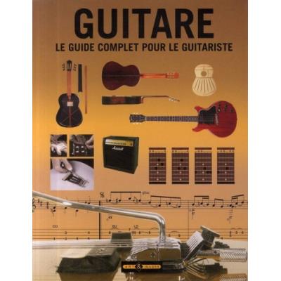 Librairie, papeterie, dvd... EDITIONS DE LODI GUIDE COMPLET POUR LE GUITARISTE Lutherie
