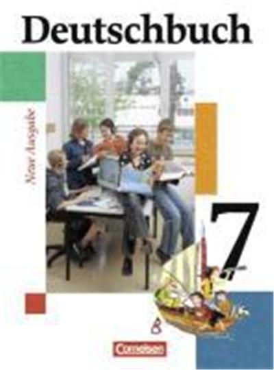 Deutschbuch Gymnasium 7. Schuljahr. Schülerbuch. Allgemeine Ausgabe. Neubearbeitung
