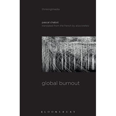 Global Burnout (Thinking Media) - [Version Originale]