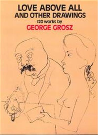 Dover Pubns Love Above All & Other Drawings