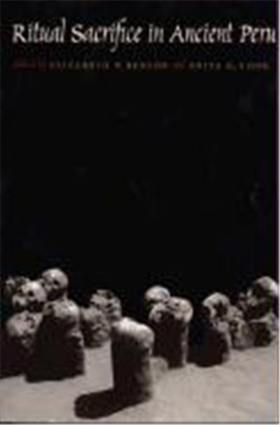 Ritual Sacrifice in Ancient Peru