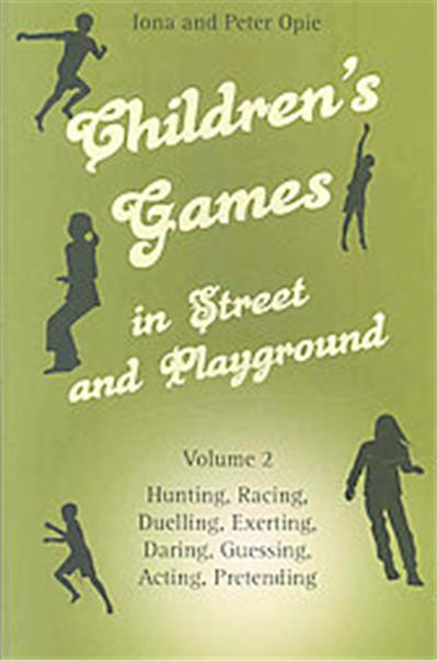 Children's Games in Street and Playground