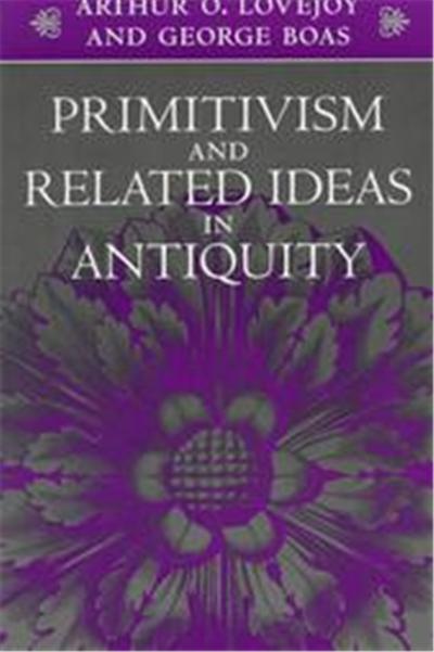 Primitivism and Related Ideas in Antiquity