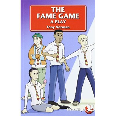 The Fame Game: A Play: Level 1 (First Flight Level 1)