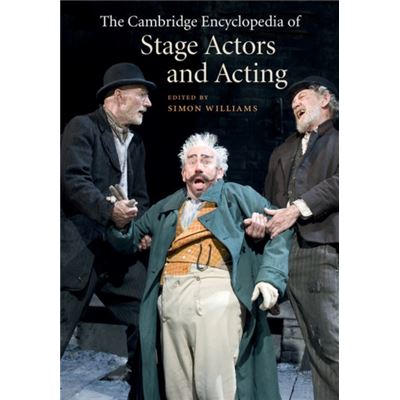 Cambridge Encyclopedia Of Stage Actors &
