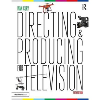 Directing & Producing For Television