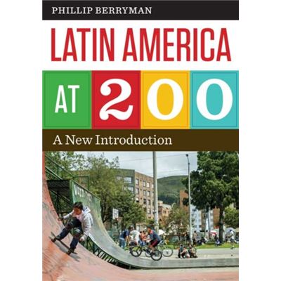 Latin America At 200 (Joe R. & Teresa Lozano Long Series In Latin American & Latino Art & Culture) (Paperback)