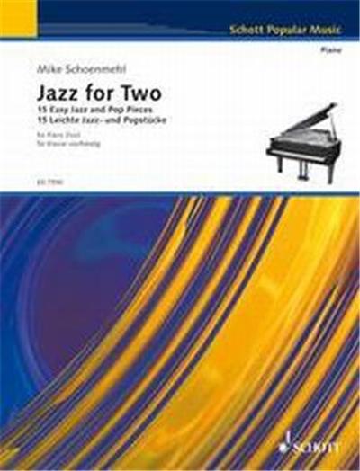 Schoenmehl Mike Jazz For Two Vol.1 Piano 4 Mains