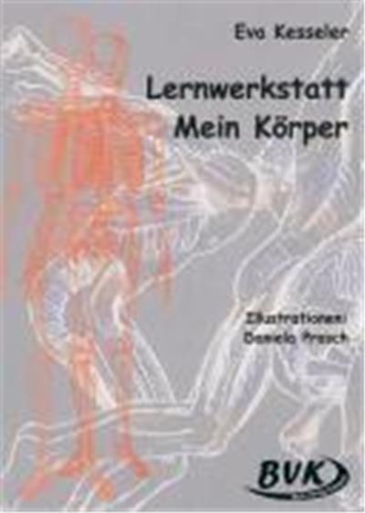 Lernwerkstatt Mein Körper
