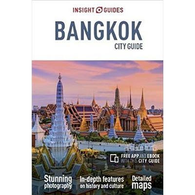 Insight Guides City Guide Bangkok (Insight City Guides) - [Livre en VO]